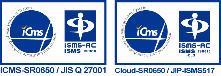 ICMS-SR0650 / JIS Q 27001, Cloud-SR0650 / JIP-ISMS517
